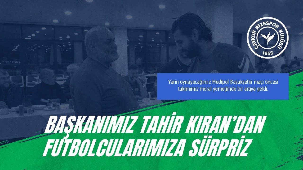 📌 Başkanımız Tahir Kıran'dan Futbolcularımıza Sürpriz