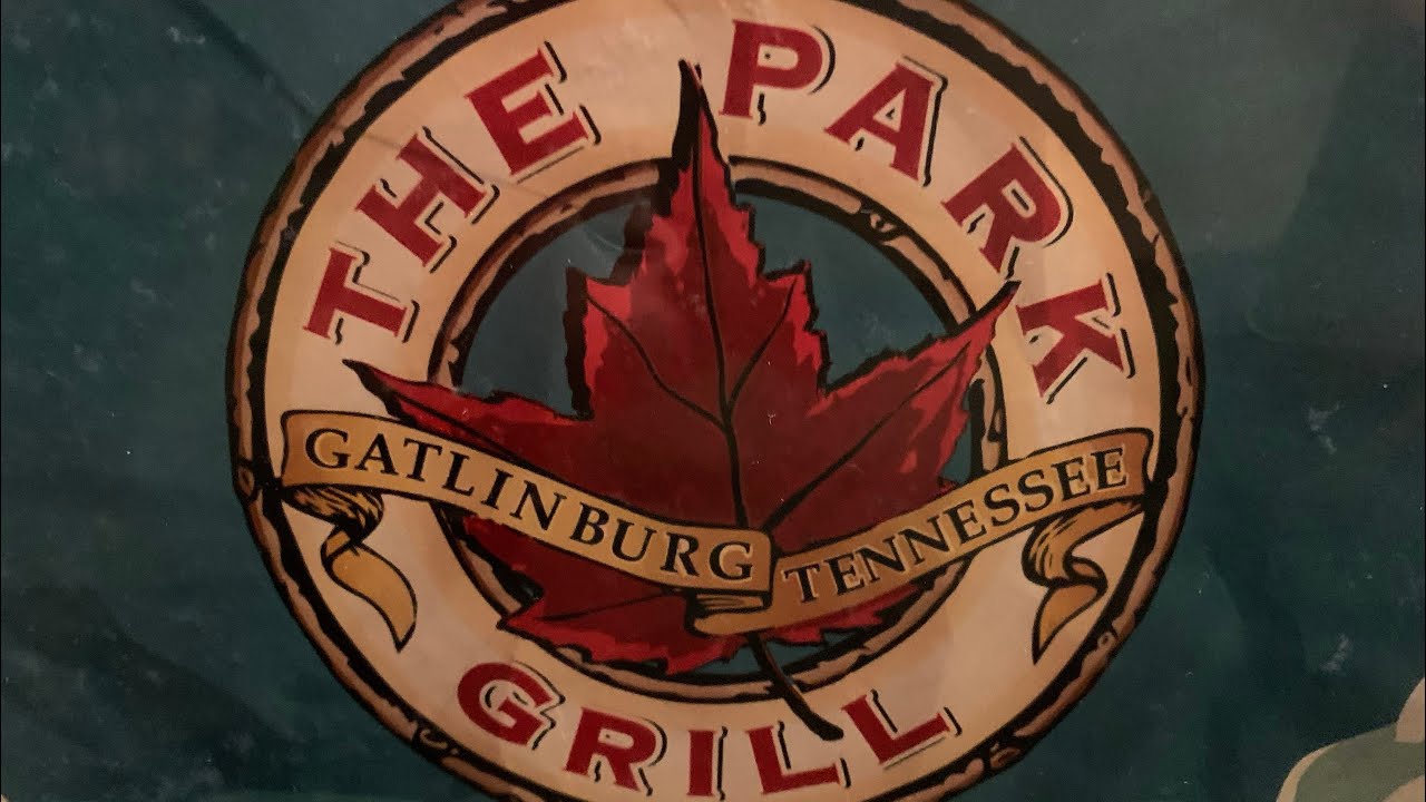 Park Grill in Gatlinburg, TN