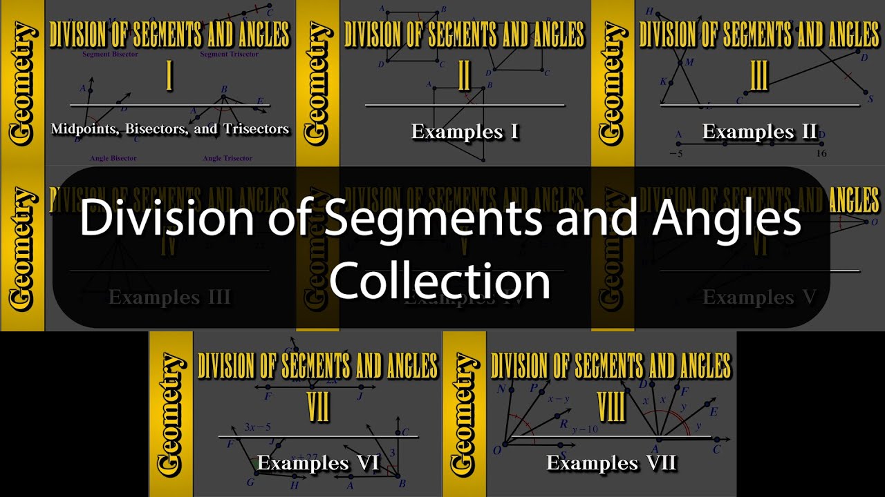 Division of Segments and Angles - Collection