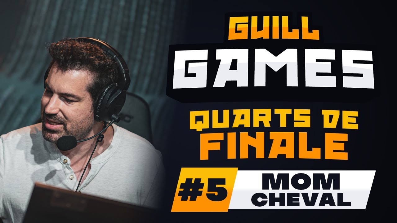 GUILL GAMES 2023 #5 - Quarts de Finale