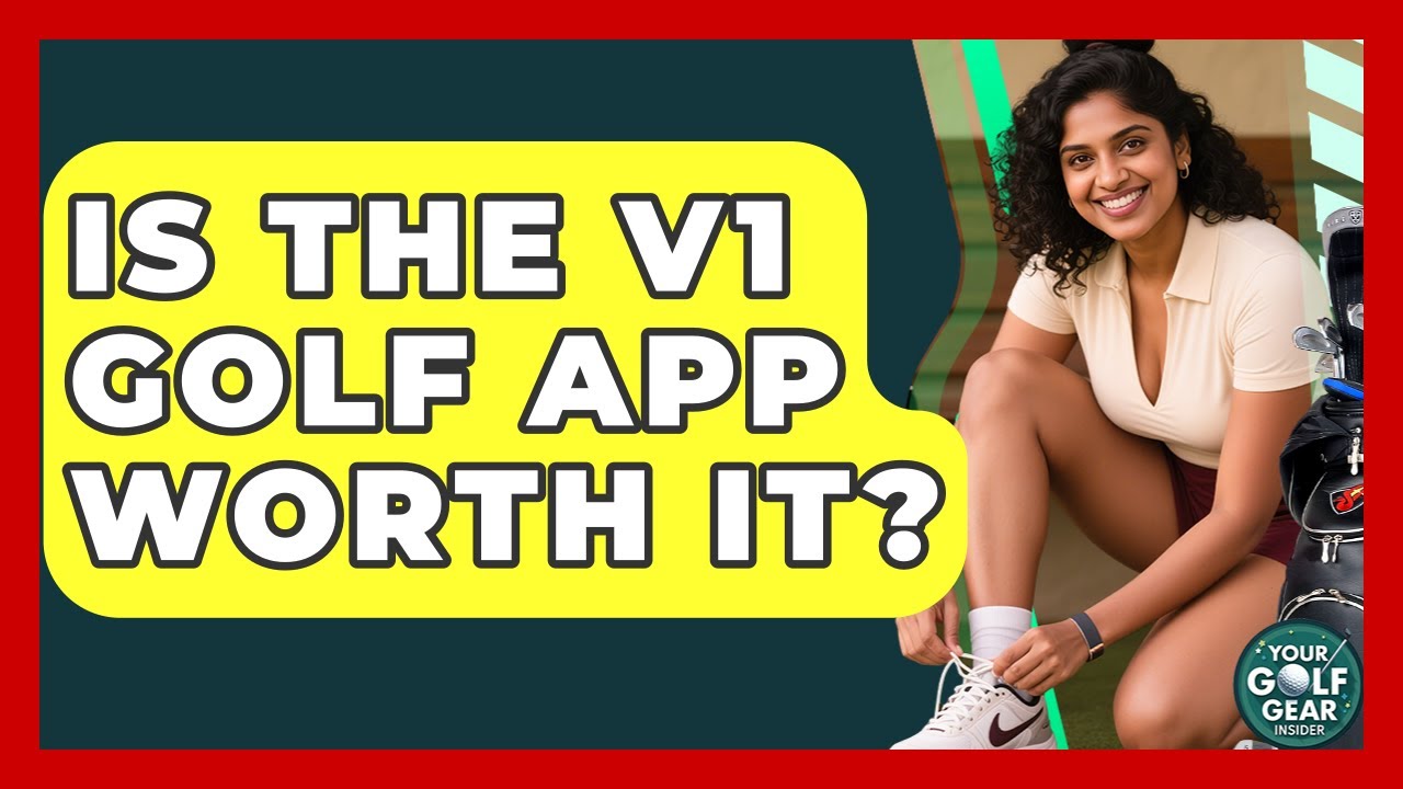Is The V1 Golf App Worth It? - Your Golf Gear Insider