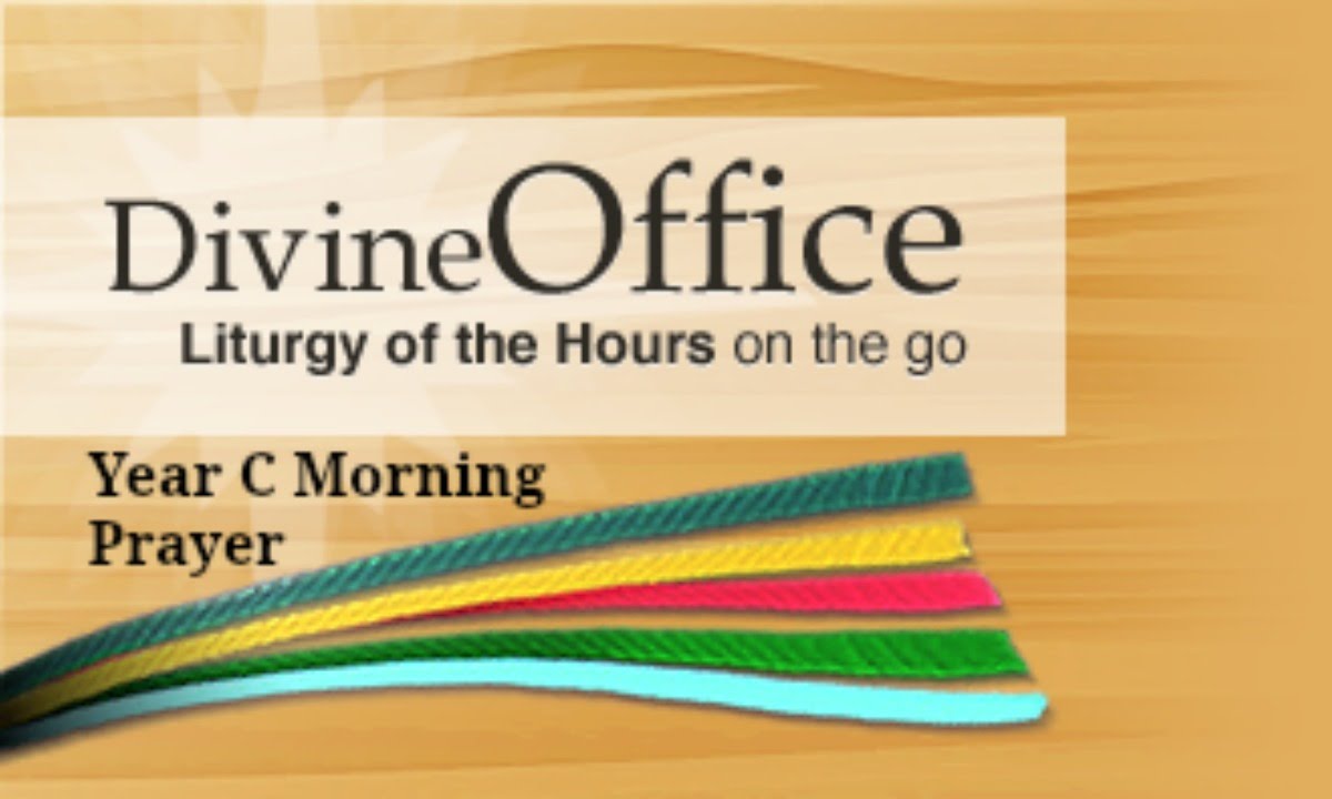 Divine Office Morning Prayer - Lauds