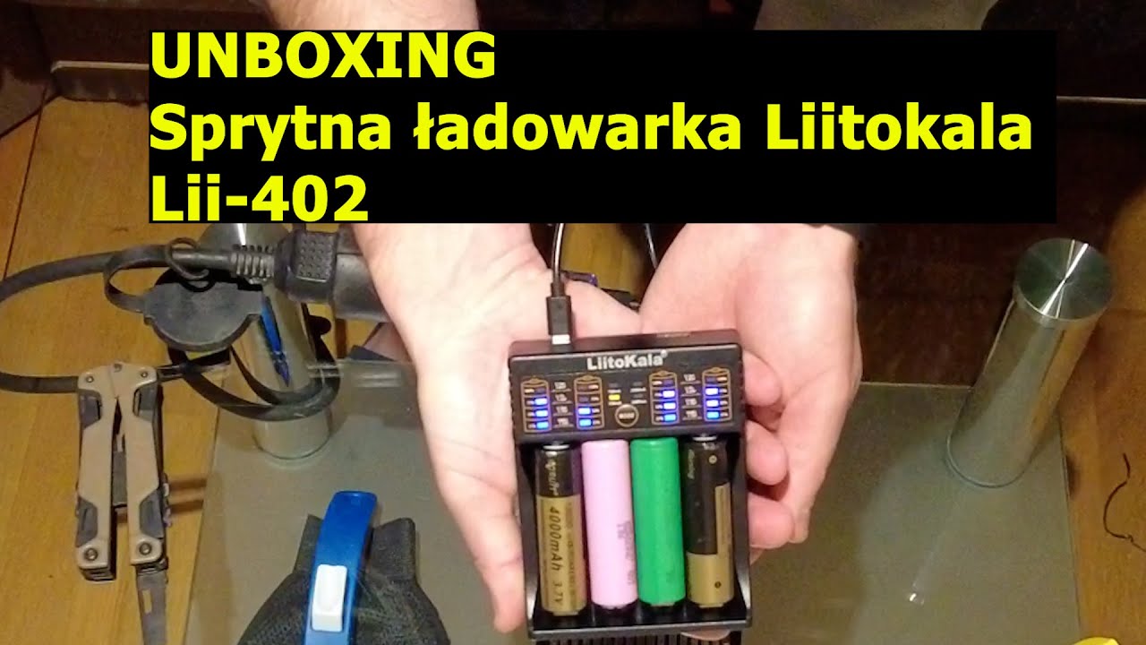 UNBOXING. Sprytna ładowarka Liitokala Lii-402.