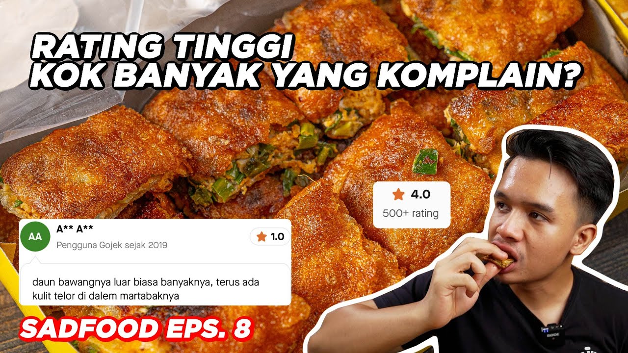 RATING DI APLIKASI OJOL TINGGI, TAPI KOK BANYAK YANG KOMPLAIN? - SAD FOOD EPS.8