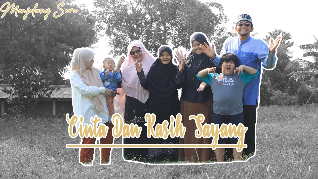 Keluarga, Cinta & Kasih Sayang | 