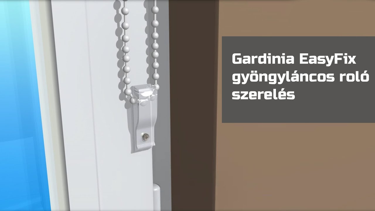 Gardinia EasyFix gyöngyláncos roló szerelés és roló méretre vágás