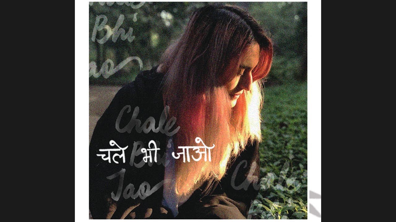 Sanchi - Chale Bhi Jao (Official Lyric Video)