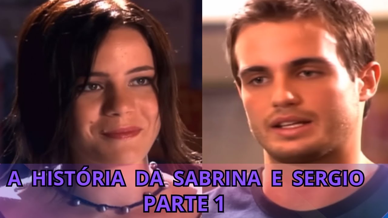 🌻A HISTÓRIA DA SABRINA E SERGIO🌻