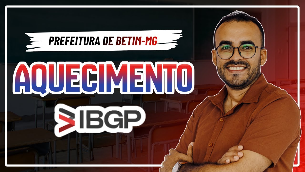 🔥🔥[IMPERDÍVEL] LIVE DE AQUECIMENTO - Prefeitura de Betim-MG