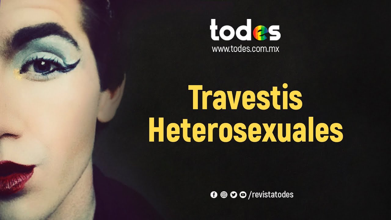 Travestis Heterosexuales