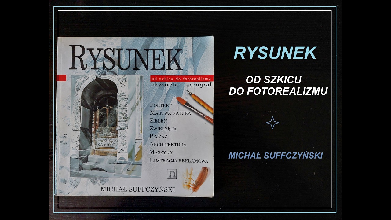 Michał Suffczyński: Rysunek od szkicu do fotorealizmu