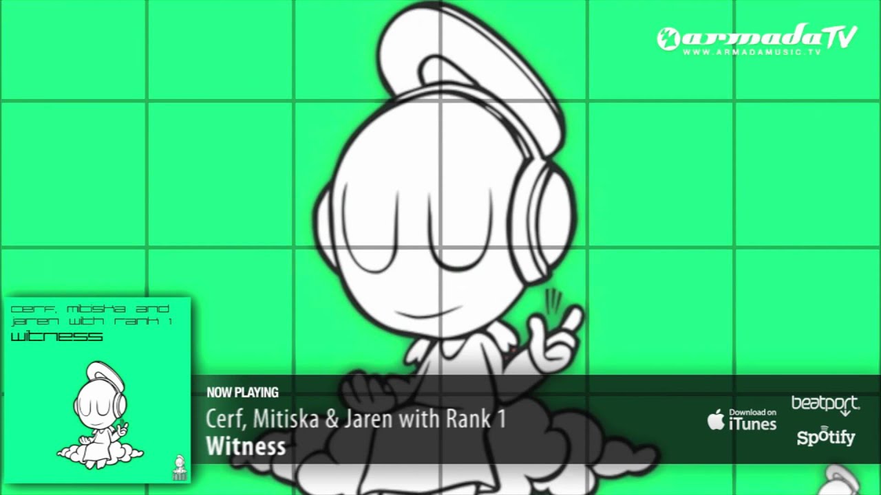 Cerf, Mitiska & Jaren with Rank 1 - Witness