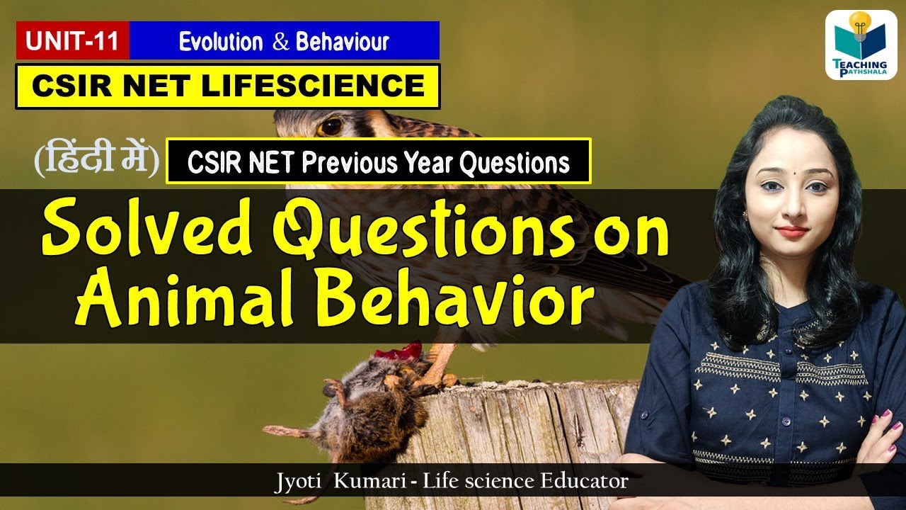 Animal Behavior :Question & Solution || Evolution PYQs || CSIR NET JUNE 2024