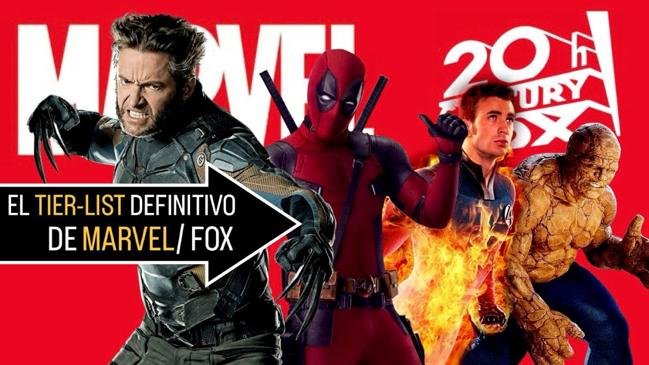 El Tier-List de Todas las Películas de MARVEL-FOX (X-MEN, FF, Deadpool)