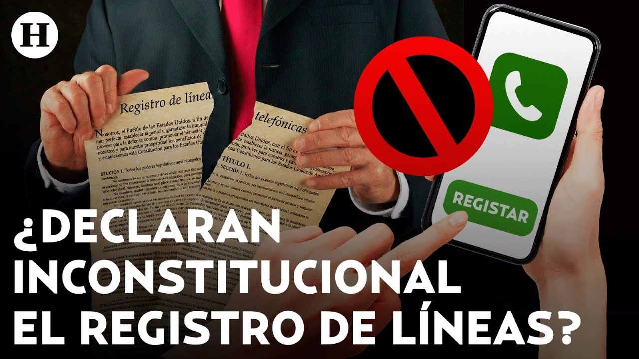 ¿SCJN declaró inconstitucional el registro obligatorio de líneas telefónicas? Esta es la verdad
