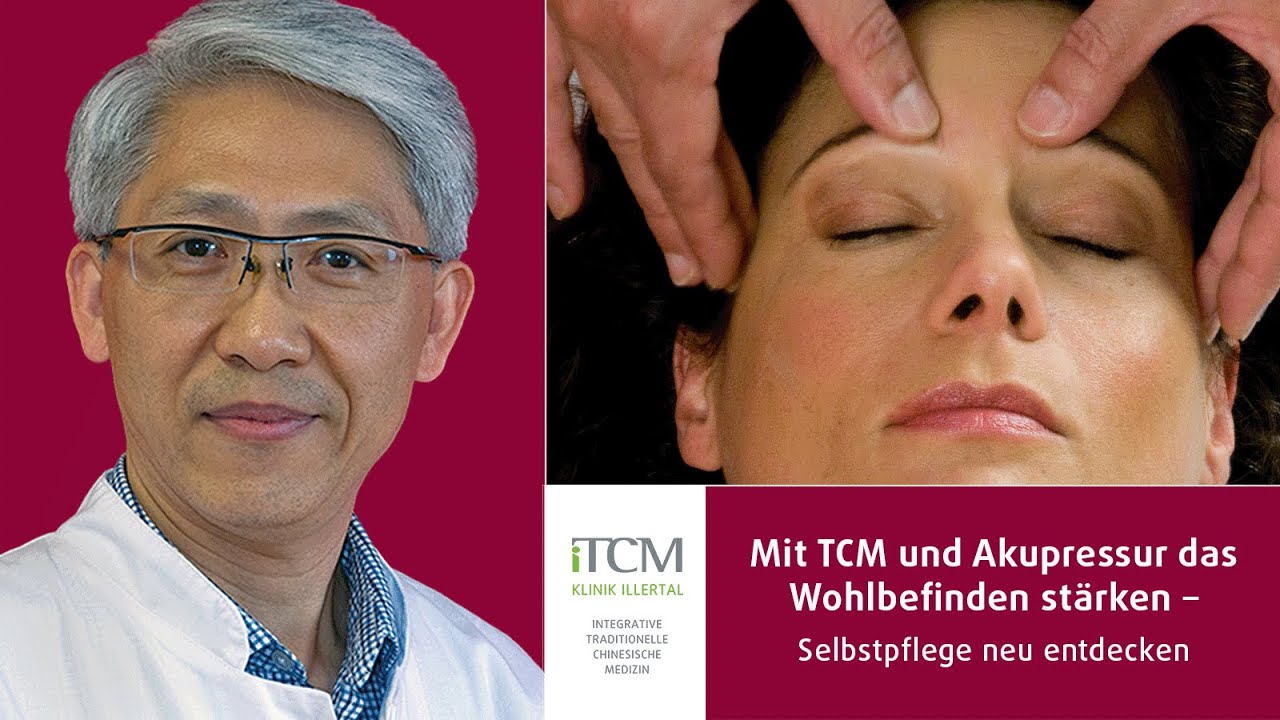 TCM-Akademie Vortrag | Mit TCM und Akupressur das Wohlbefinden stärken – Selbstpflege neu entdecken