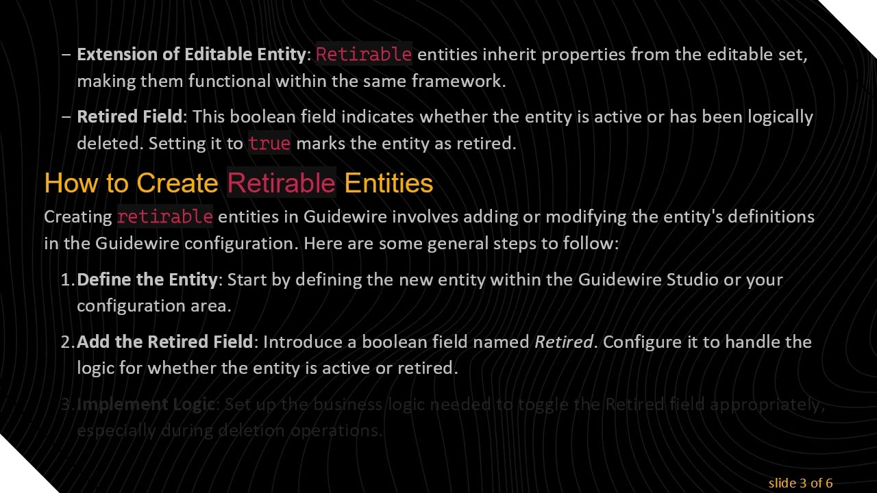 Understanding Retirable Entities in Guidewire