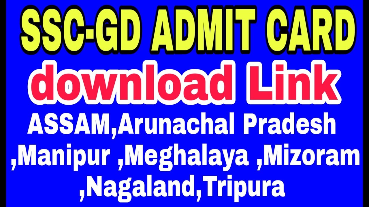 SSC-GD ADMIT CARD DOWNLOAD LINK 2018-2019