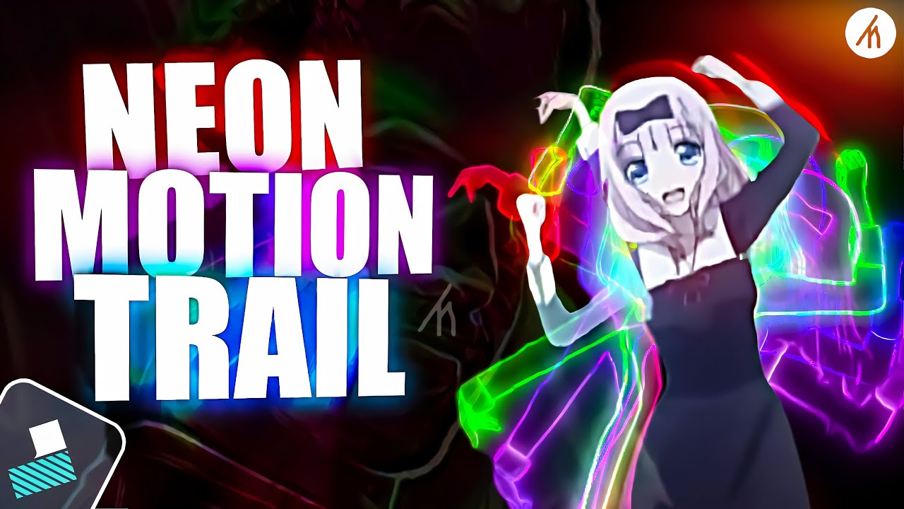 NEON MOTION TRAIL - FILMORA 9 MUSIC VIDEO EDITING