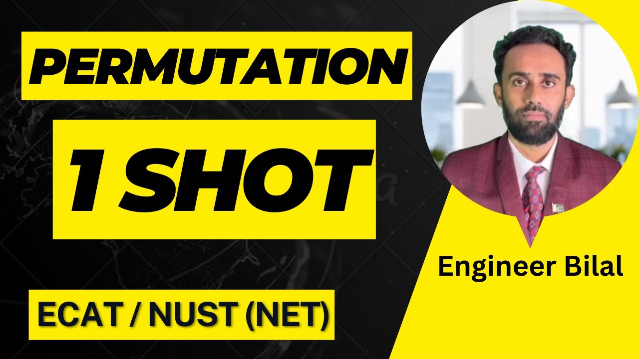 UET Entry Test Preparation Permutation Class 11 Math 1 Shot ECAT/ NET ll ECAT/ NET Math Preparation