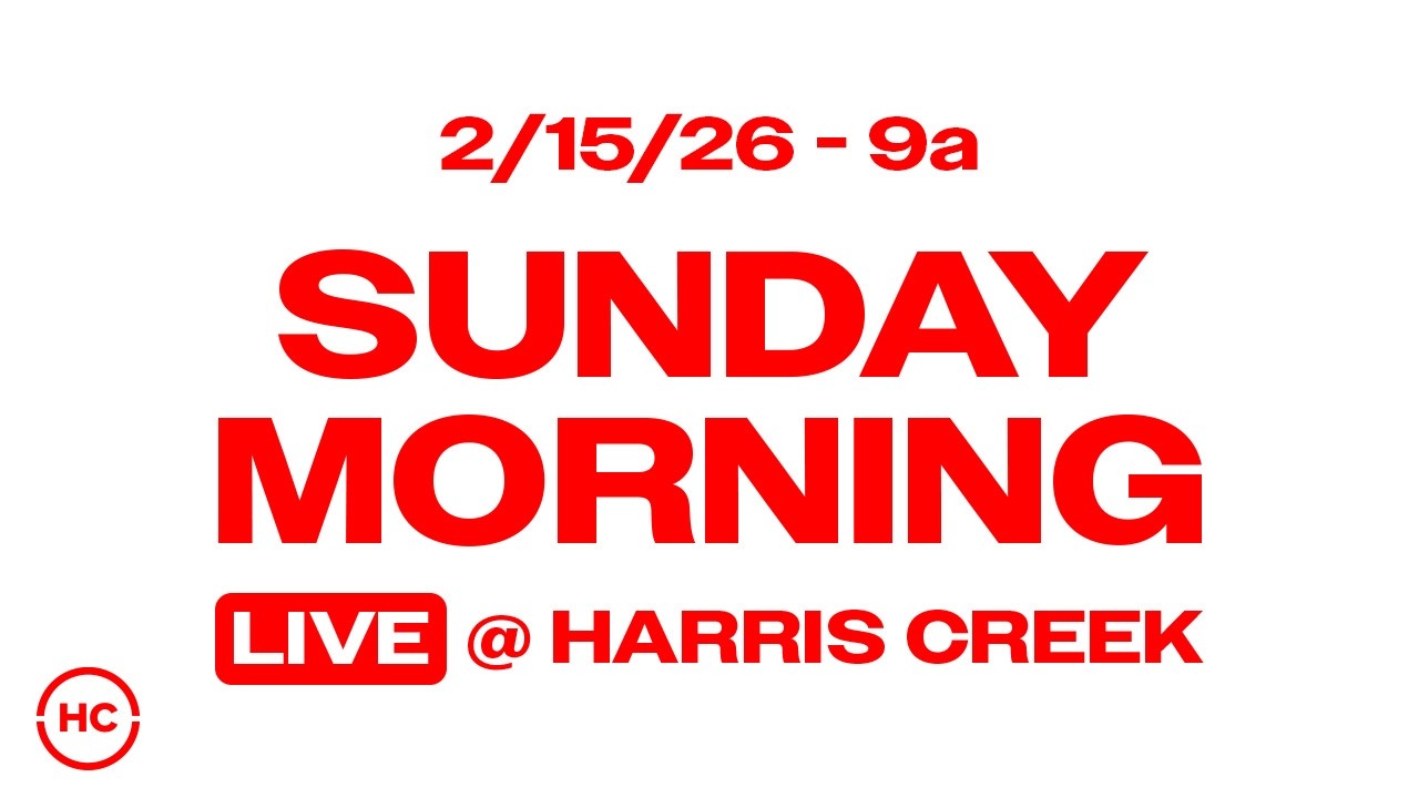 Harris Creek Sunday Morning | 9a |