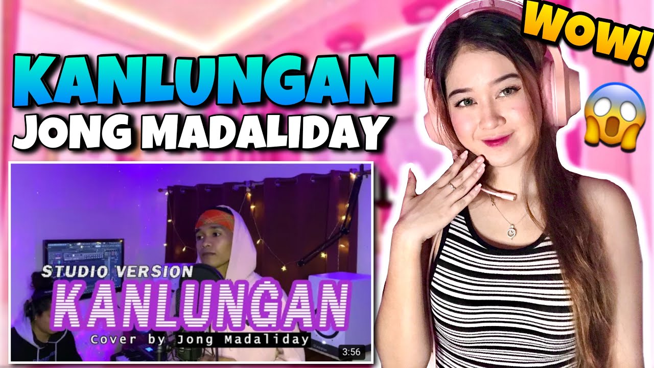 Kanlungan (Jong Madaliday) Studio Version ) Prod by CojieMcBeats | REACTION VIDEO