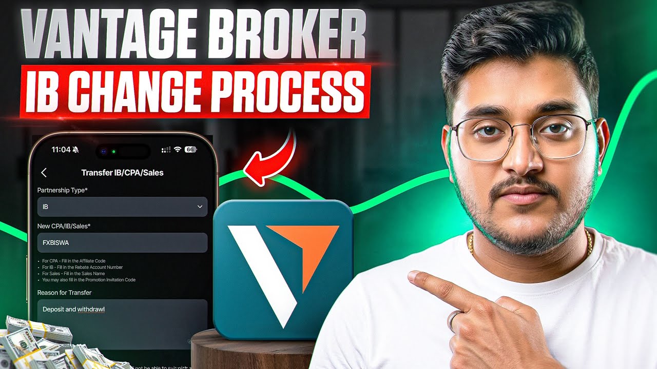 How to change IB in Vantage Broker ? & what are the benefits II Fxbiswa #vantage #trading 
