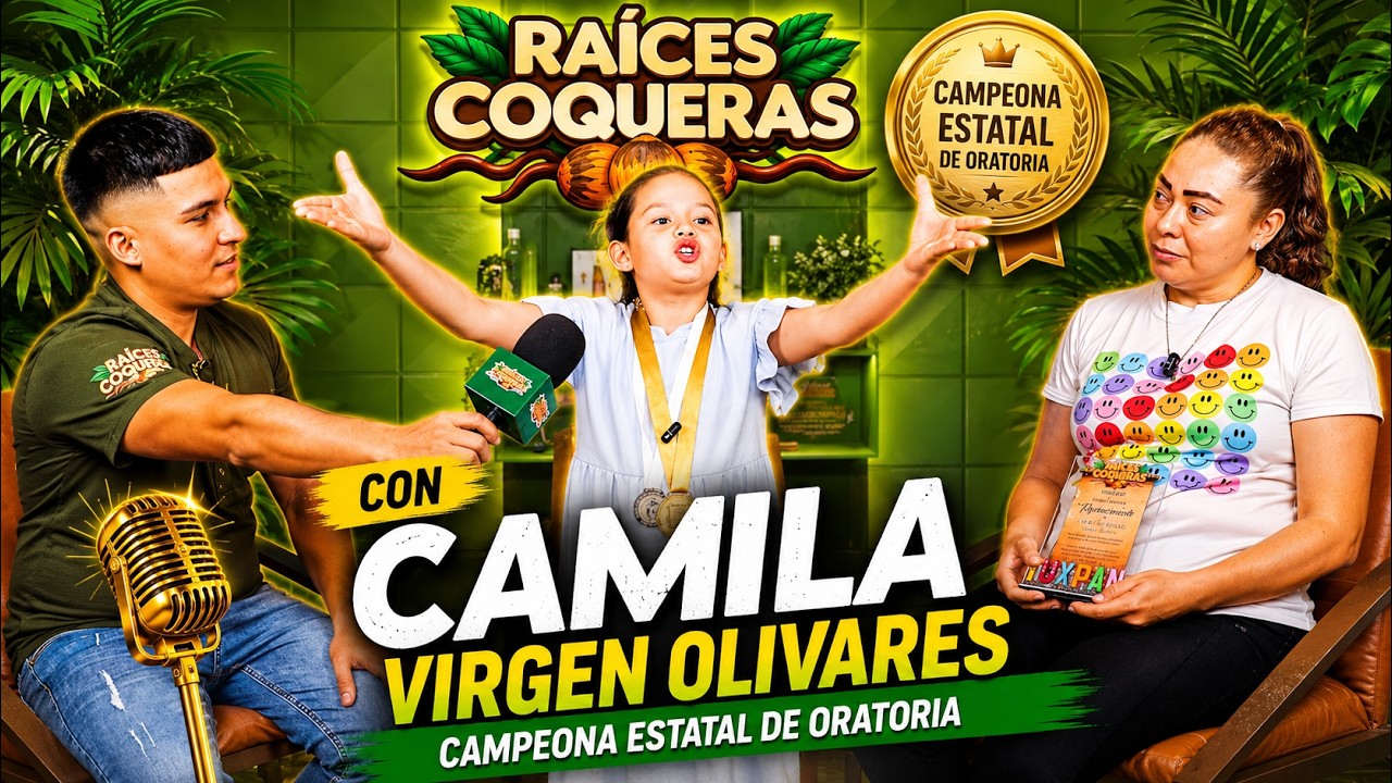 Raíces Coqueras El Podcast 4to Capitulo Camila (Campeona Estatal y Municipal de Oratoria)