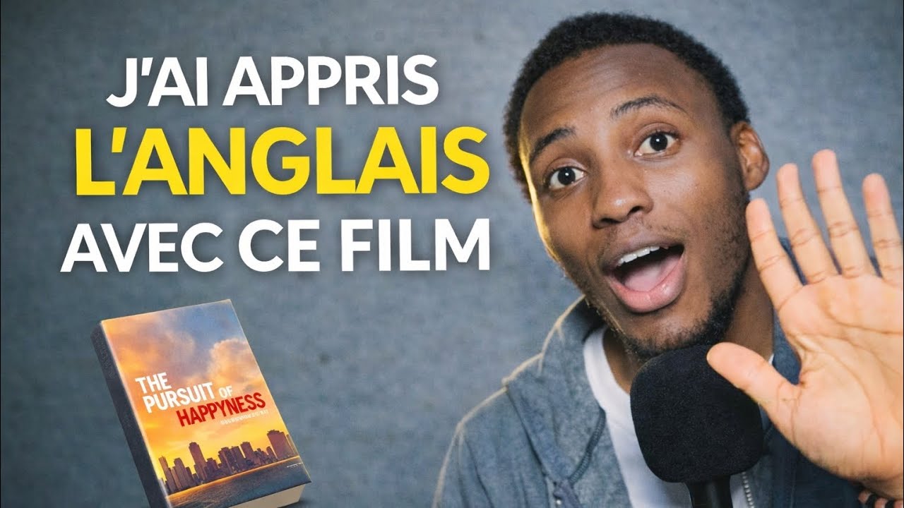 Je te montre comment j'ai appris l'anglais avec le film THE PURSUIT OF HAPPINESS