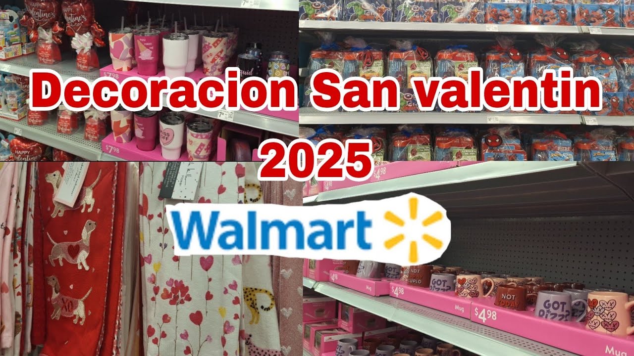 DECORACION DE  SAN VALENTIN EN  WALMART  2025❤️
