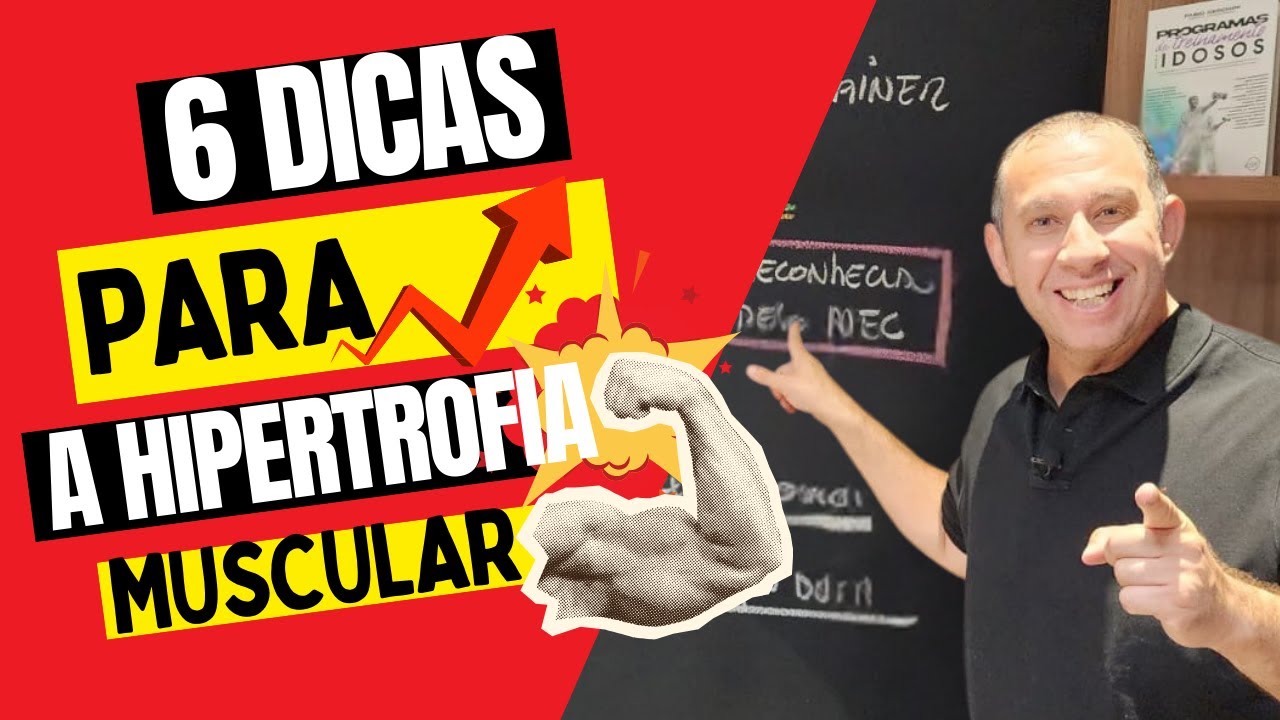 6 Dicas Infalíveis para Aumentar Seus Resultados em Hipertrofia Muscular!