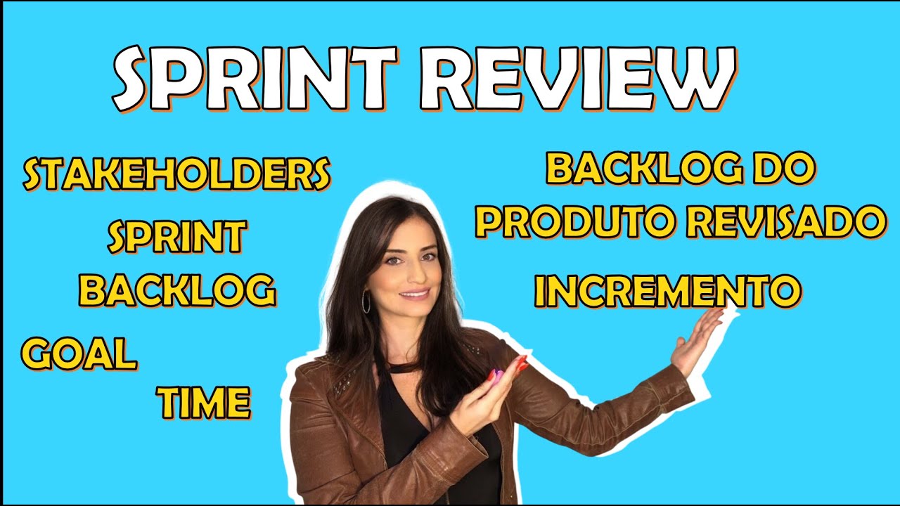 4 PASSOS PARA UMA SPRINT REVIEW INCRÍVEL