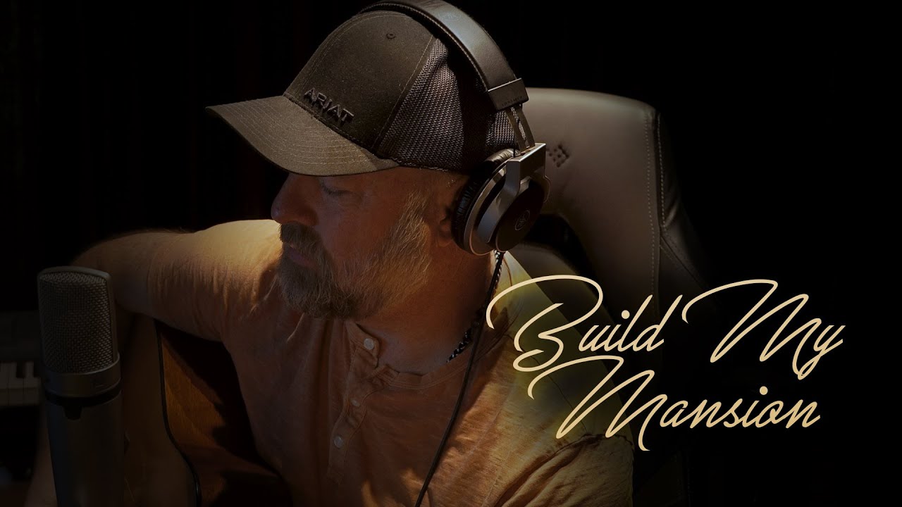 Build My Mansion - Steven Wood
