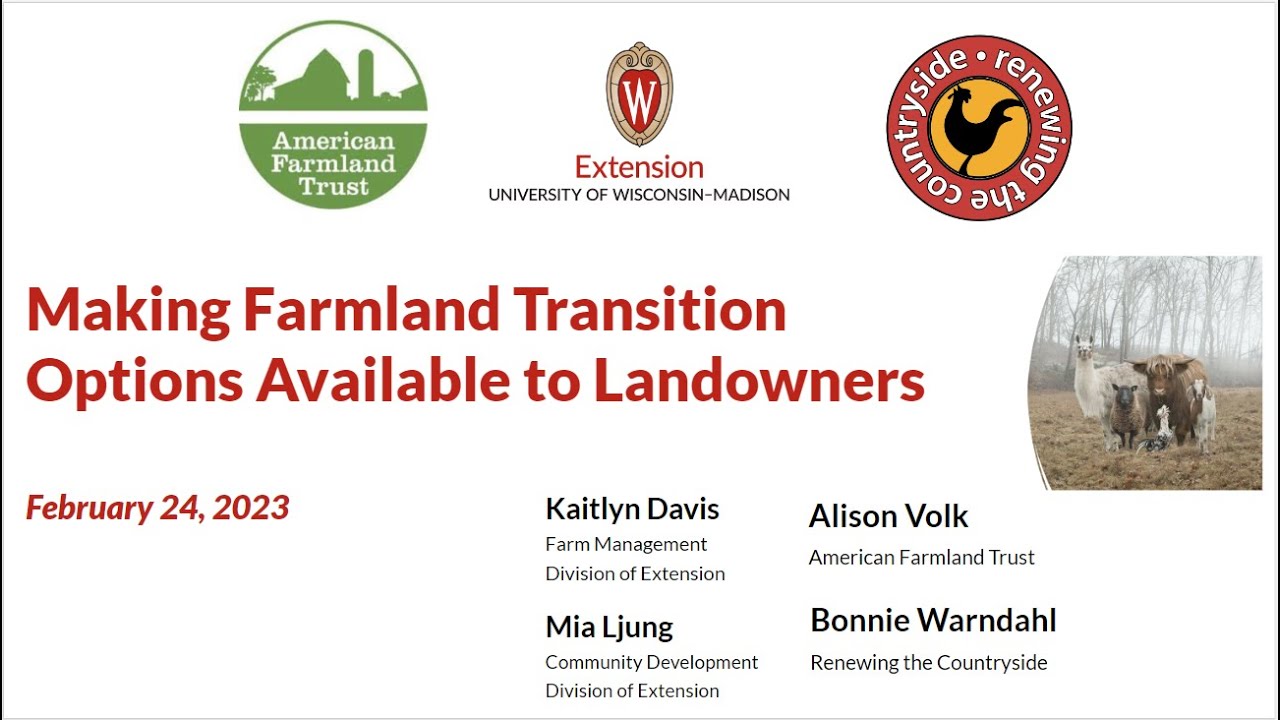 Making Farmland Transition Options Available to Landowners