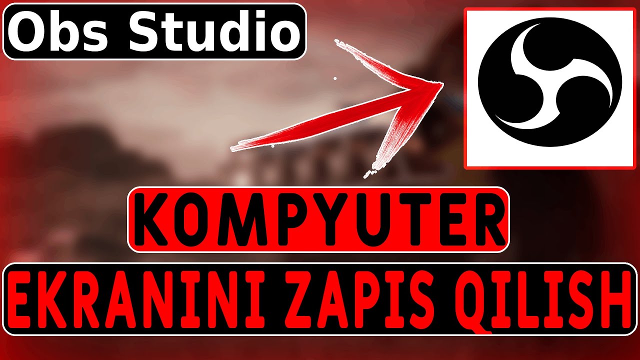 OBS STUDIO DASTURINI O'RNATISH VA KOMPYUTER EKRANINI ZAPIS QILISH