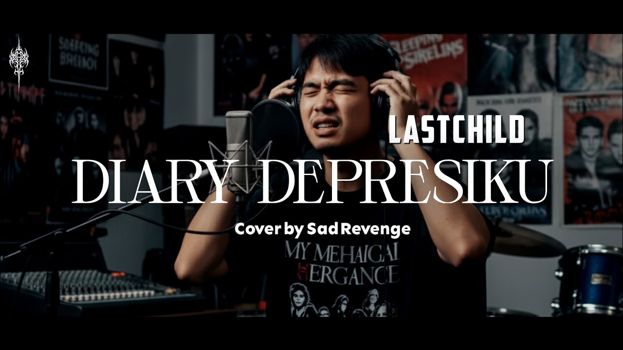 Diary Depresiku - Lastchild | Cover by Sad Revenge #sadrevengetv #lastchild #emo #popunk #cover 