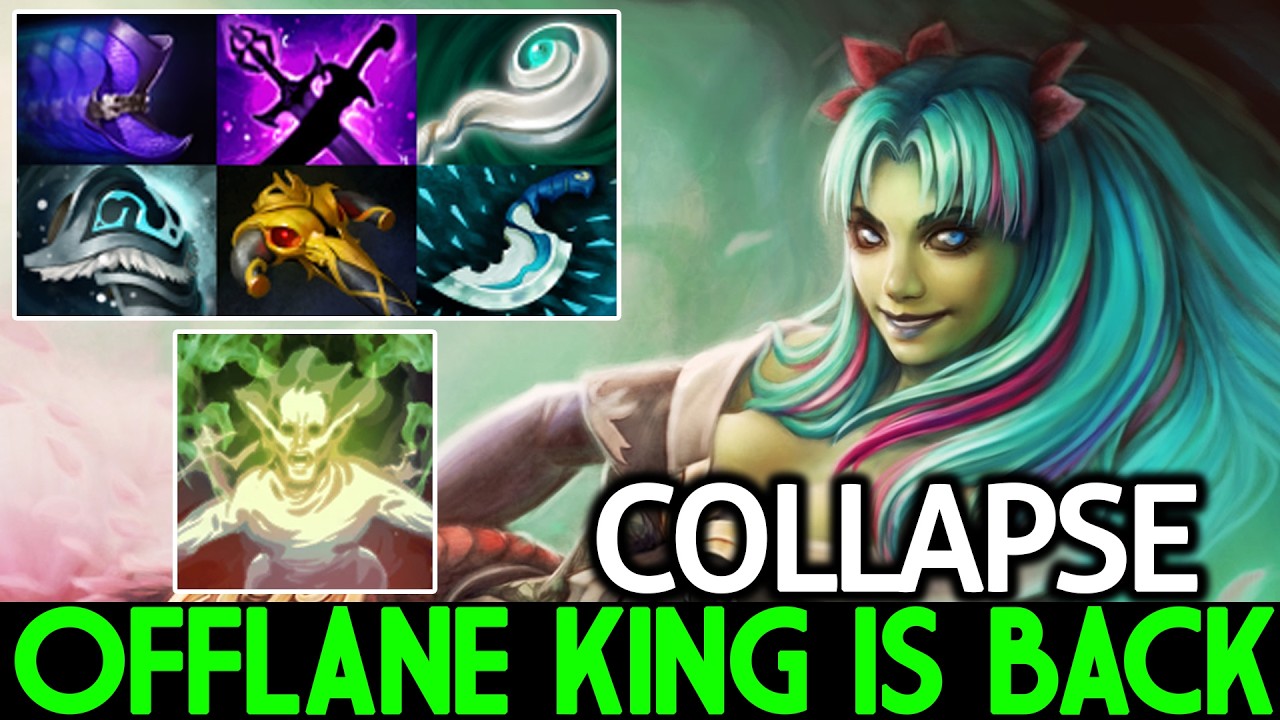 COLLAPSE [Death Prophet] Offlane King is Back Dota 2