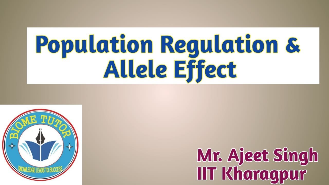 Population Regulation II Allee Effect II Density Dependent & Independent Factor
