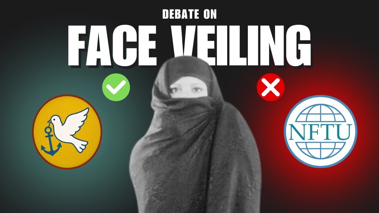 Christian Veiling DEBATE: Luke VS Joseph (NFTU)