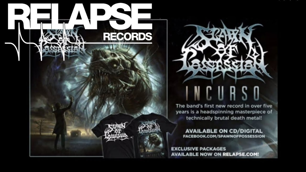 SPAWN OF POSSESSION - 