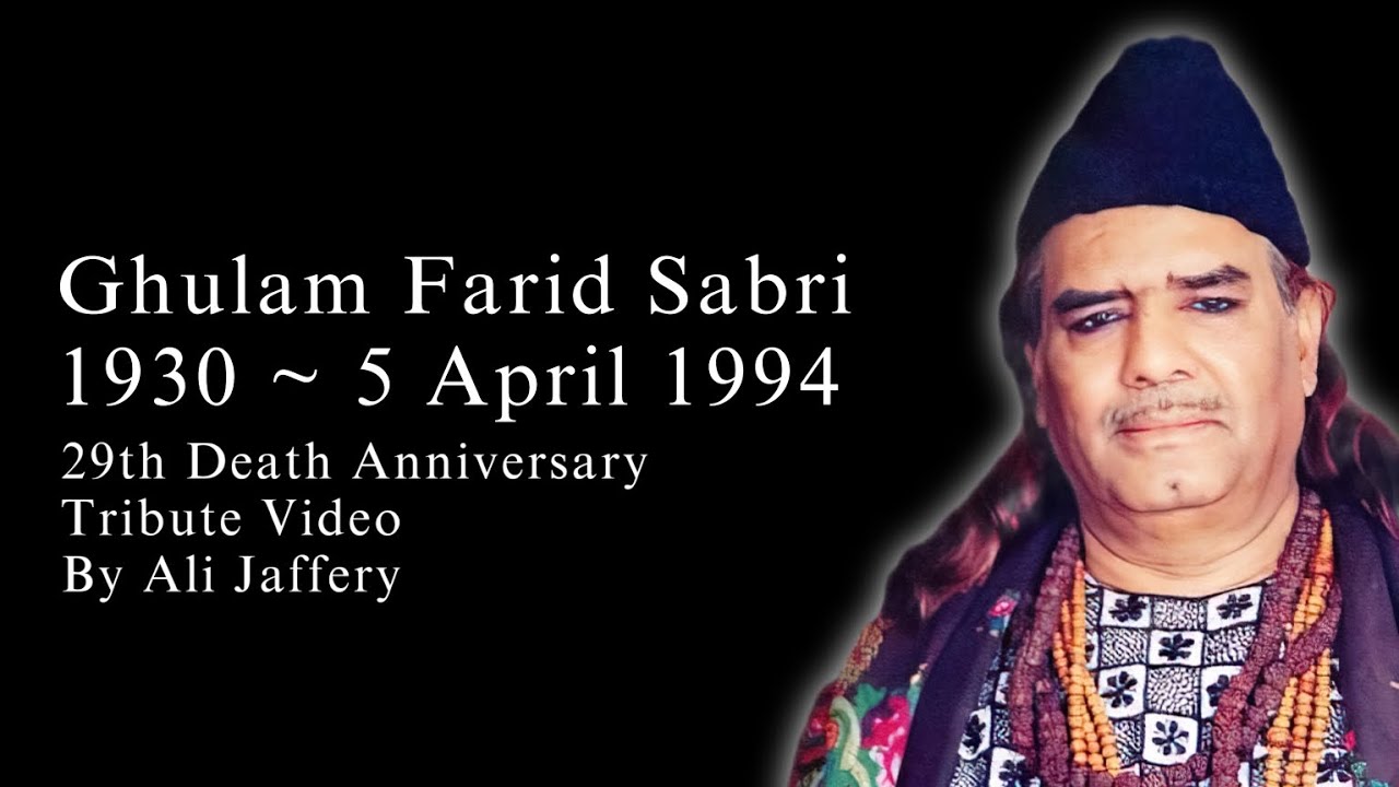 Ghulam Farid Sabri 29th Death Anniversary Tribute Video