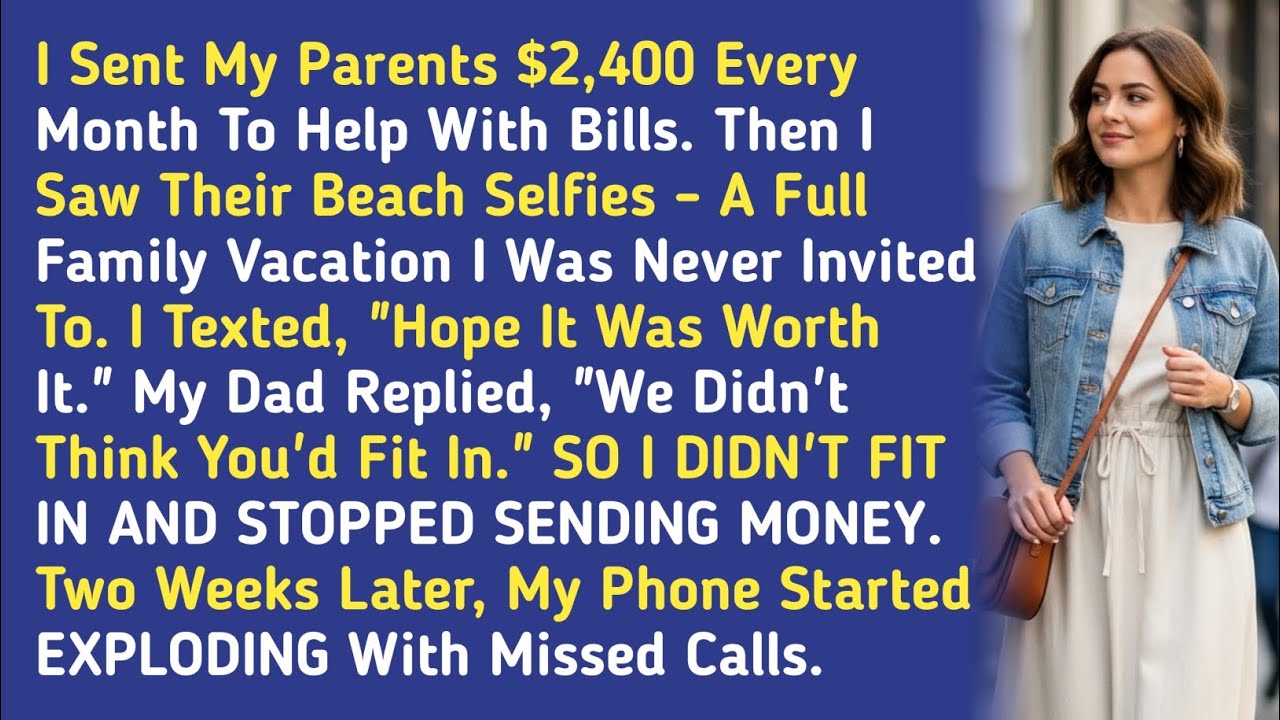 I Sent My Parents $2,400 Every Month To Help With Bills. Then I Saw Their Beach Selfies - A