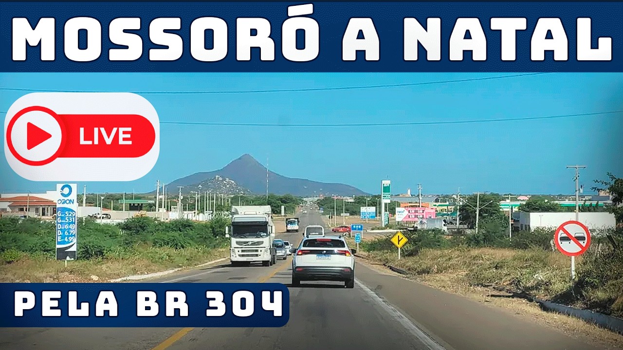 AO VIVO: Viajando pela BR-304 de Mossoró até Natal