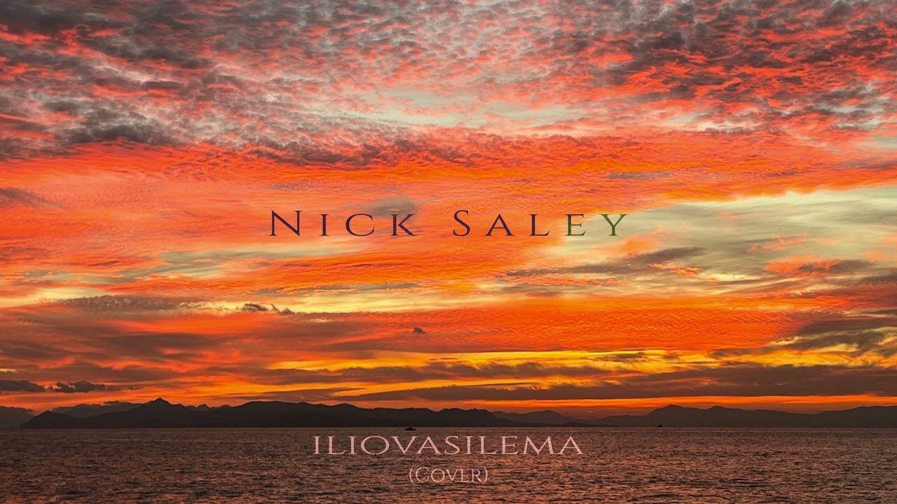 Nick Saley - Iliovasilema (cover)
