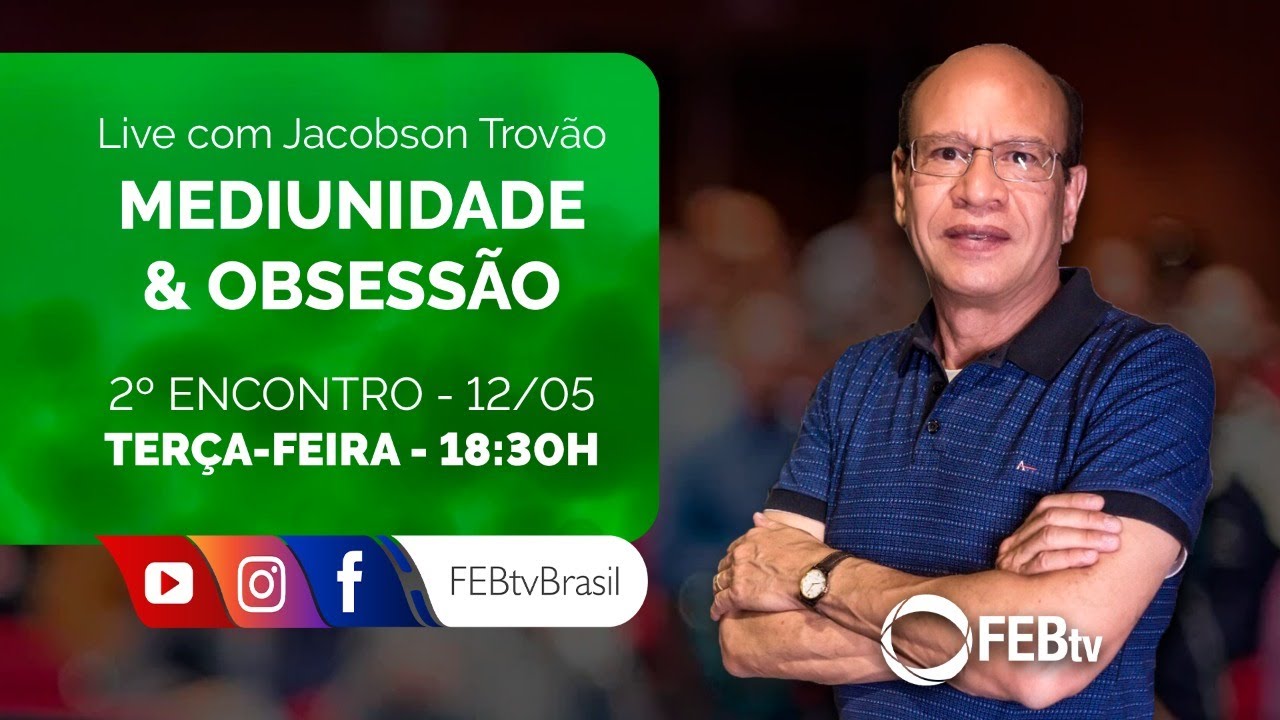 Mediunidade e Obsessão | Jacobson Trovão