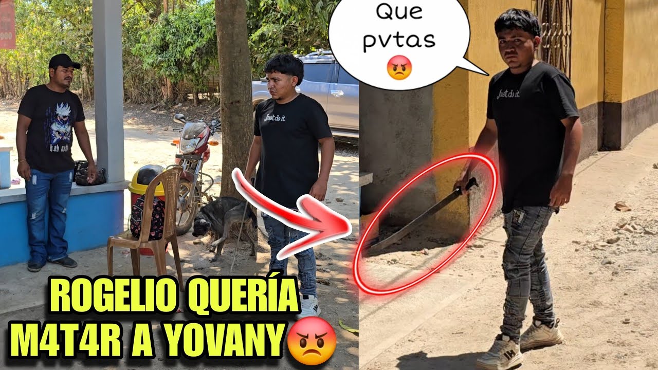 ROGELIO Llego DR0GAD0 Y Con Machete En Mano A Querer Machete4r A Todos😡