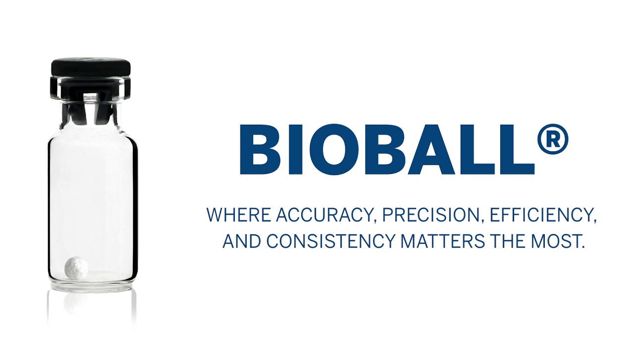BIOBALL&reg; - Where accuracy, precision, efficiency and consistency matters the most.