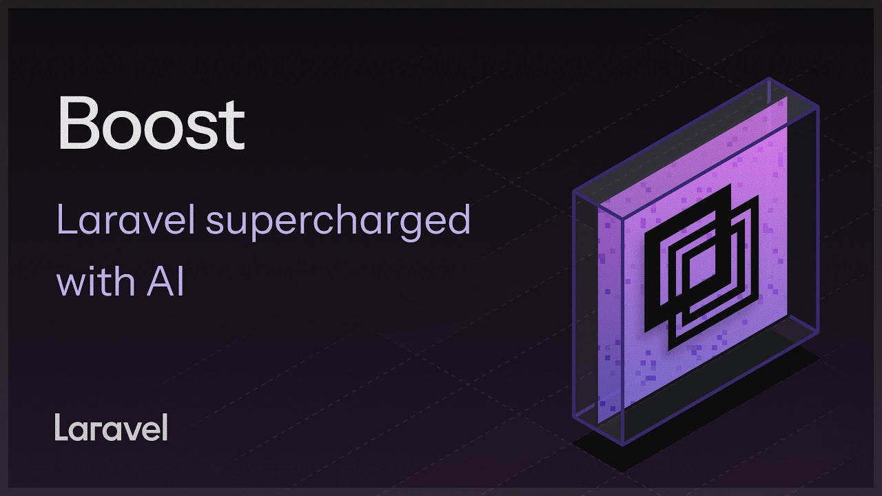 Boost — Laravel с расширенными возможностями искусственного интеллекта.