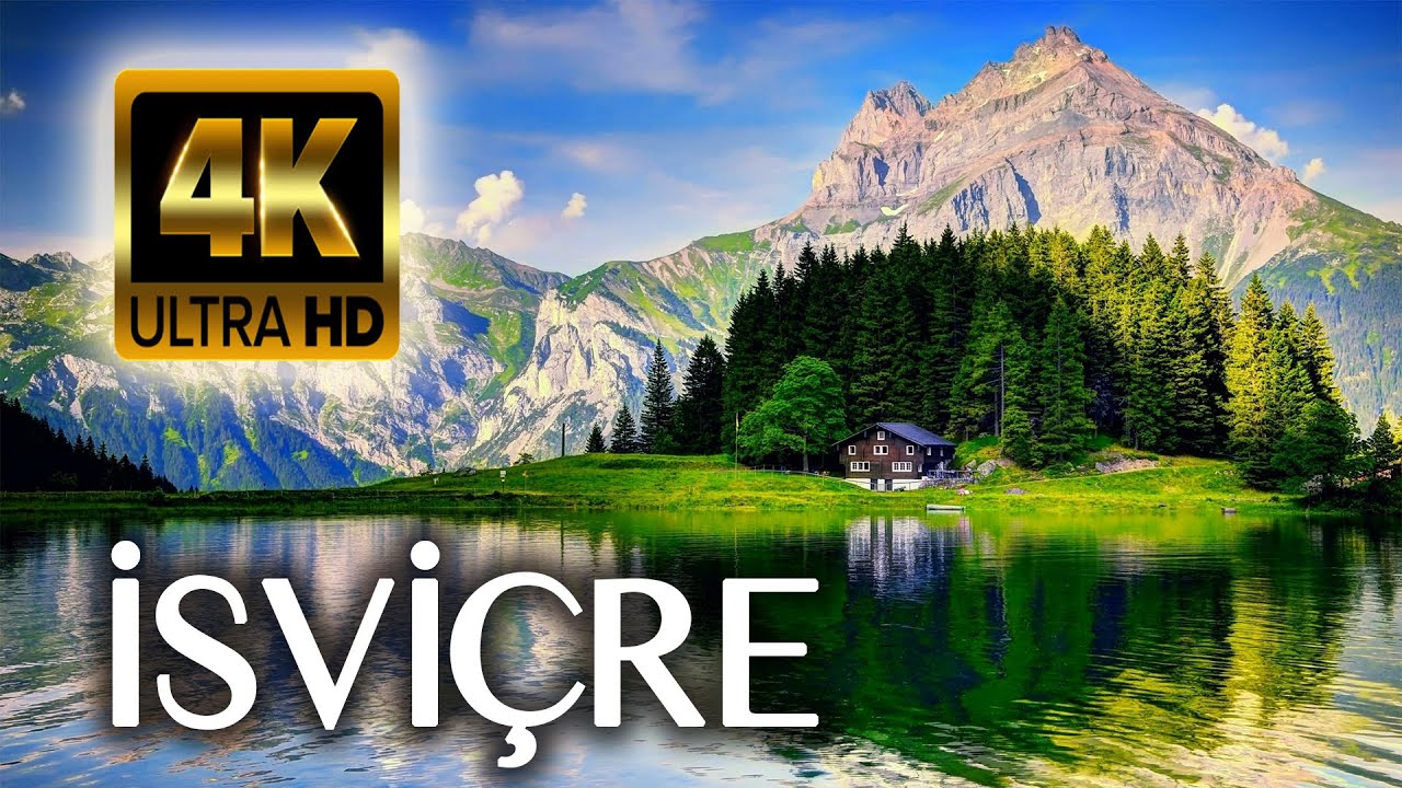 4K VİDEO İSVİ&Ccedil;RE TURU | DİNLENDİRİCİ DOĞA VİDEOLARI