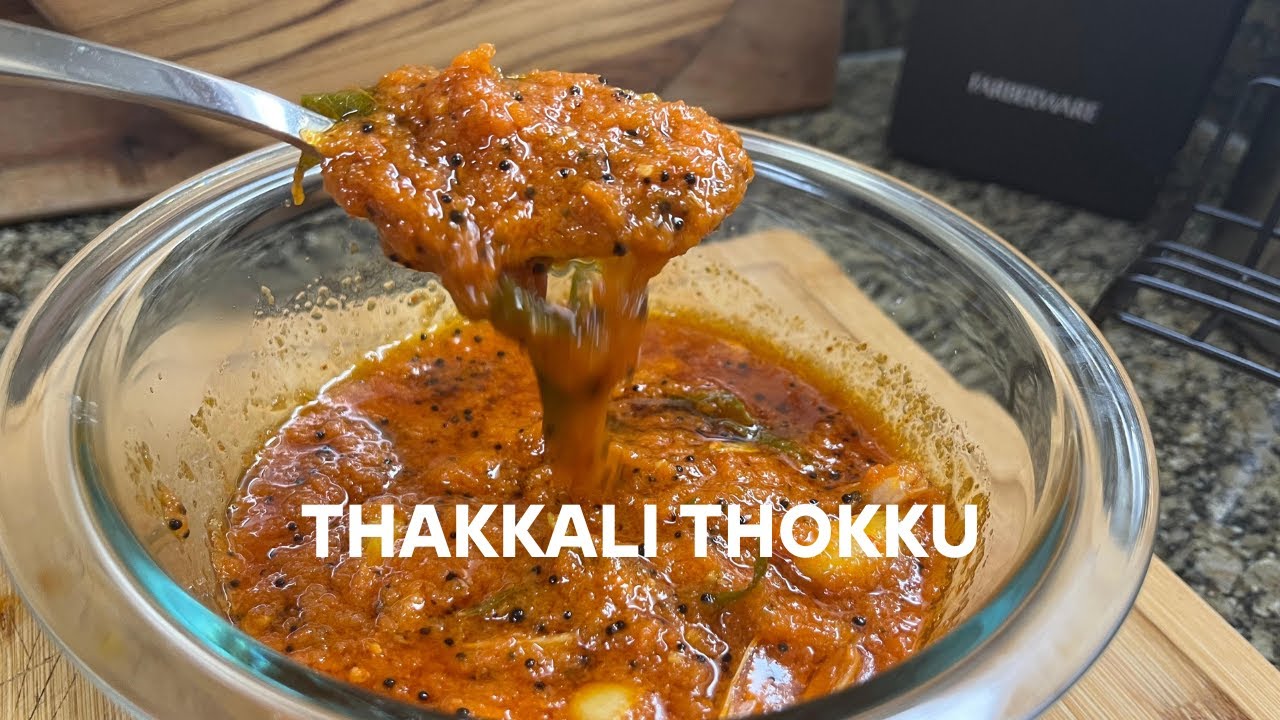 Thakkali Thokku | Tamil vlog